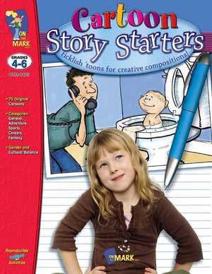 Cartoon Story Starters Grades 4-6