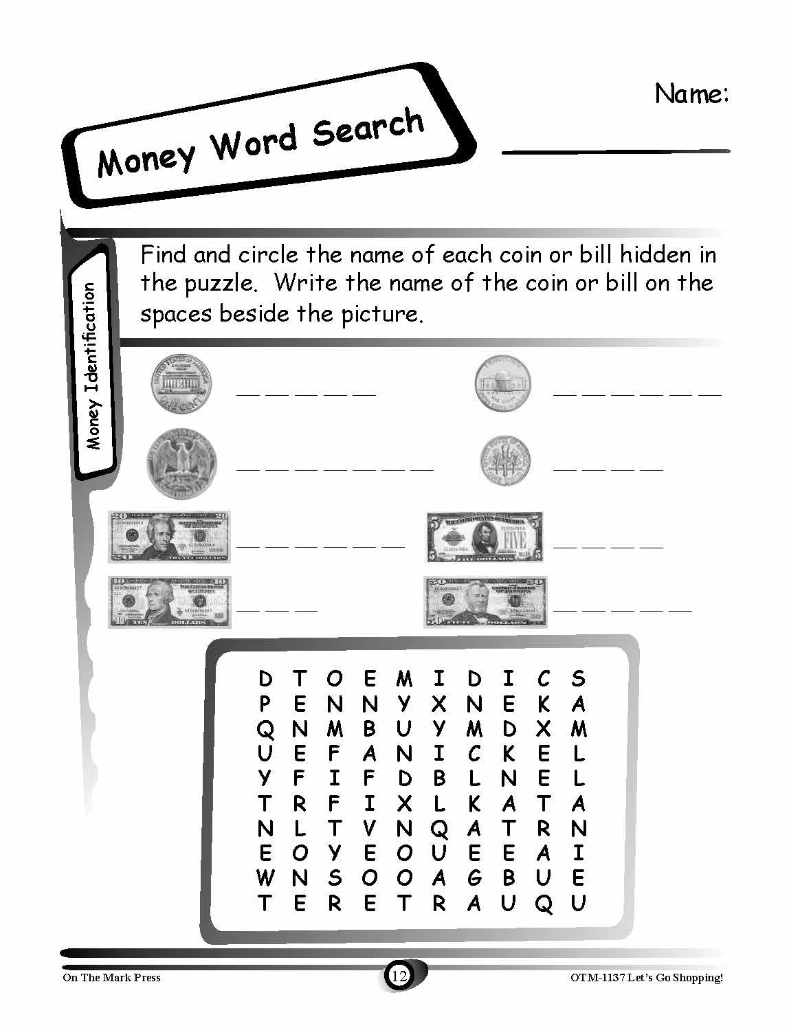 Let's Go Shopping with US Currency using real- life scenarios Grades K-3