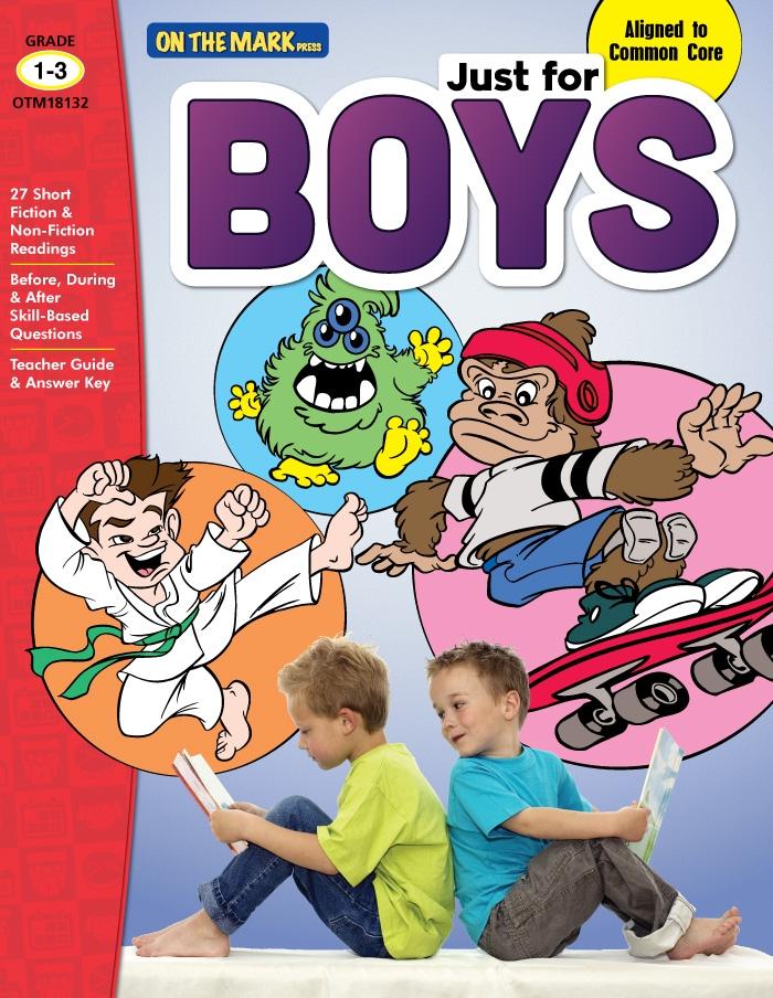 Just for Boys Fiction & Nonfiction Grades 1-3 Reading Comprehension Aligned to Common Core