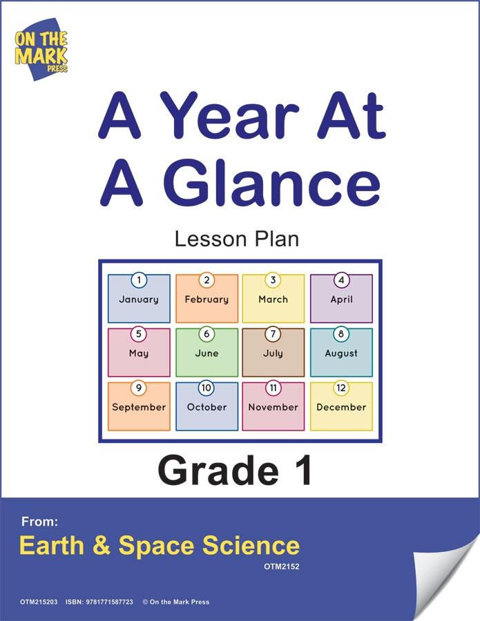 A Year at a Glance Lesson Plan and Student Worksheets Grade 1