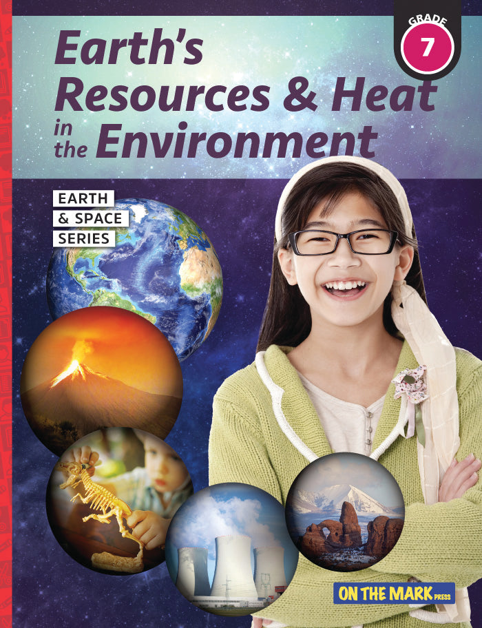 Earth's Resources & Heat in the Environment - Earth Science Grade 7