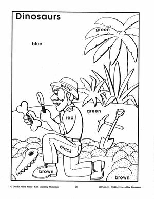 Incredible Dinosaurs Grades PreK-1