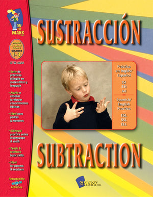 Sustracción/Subtraction   - A Spanish and English Workbook Grades 1-3