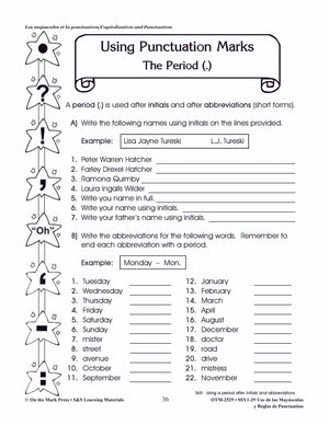 Uso de las Mayúsculas y Reglas de Puntuación/Capitalization & Punctuation - A Spanish and English Workbook Grades 1-3