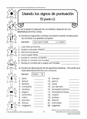 Uso de las Mayúsculas y Reglas de Puntuación/Capitalization & Punctuation - A Spanish and English Workbook Grades 1-3
