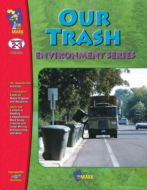 Our Trash Grades 2-3