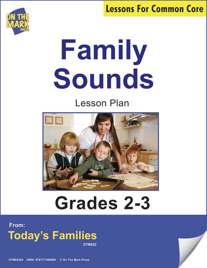 Family Sounds Gr. 2-3 - Aligned To Common Core