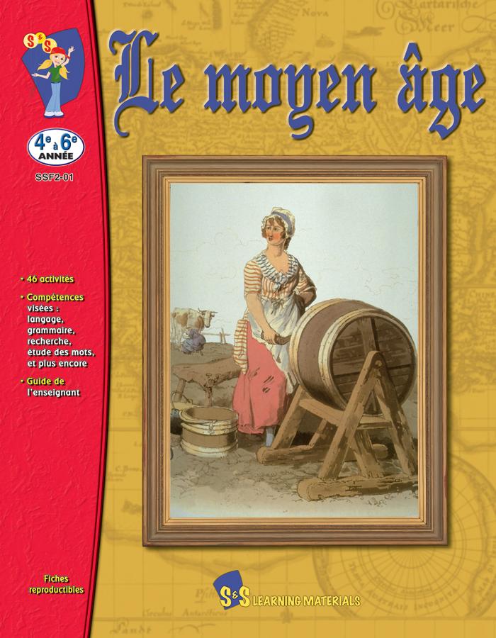 Le Moyen Age 4e à 6e année