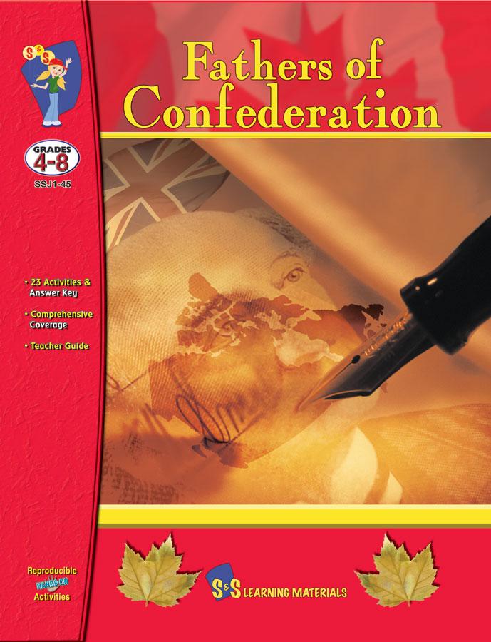 Canada's Fathers of Confederation Grades 4-8 Biographies and Follow-up Worksheets