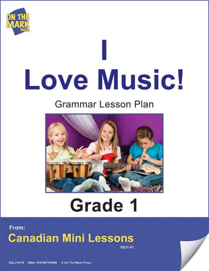 I Love Music! Grammar Lesson Gr. 1