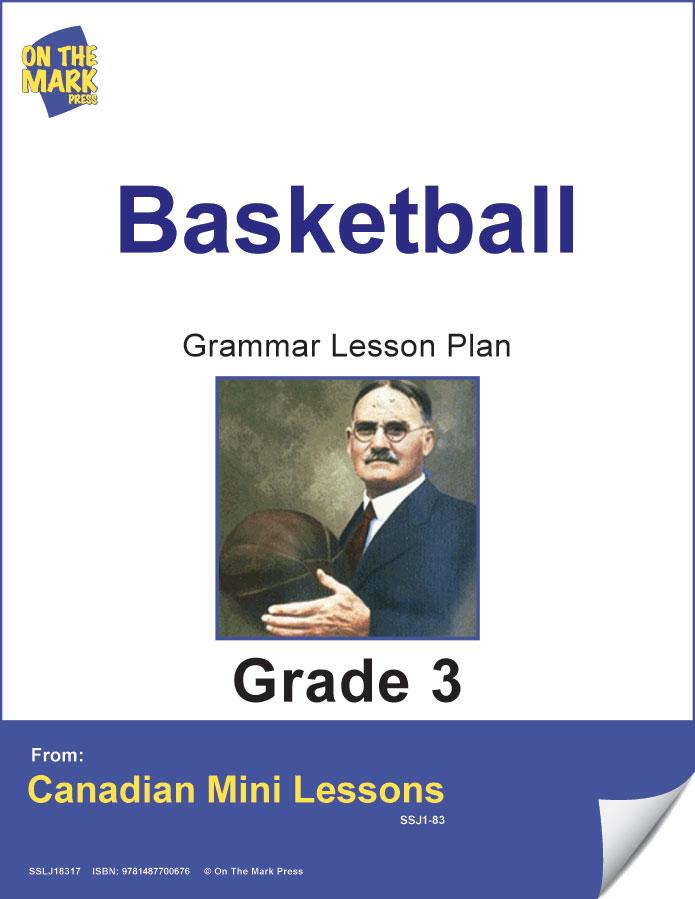 Basketball Writing & Grammar Lesson Grade 3 (verb and adverbs)