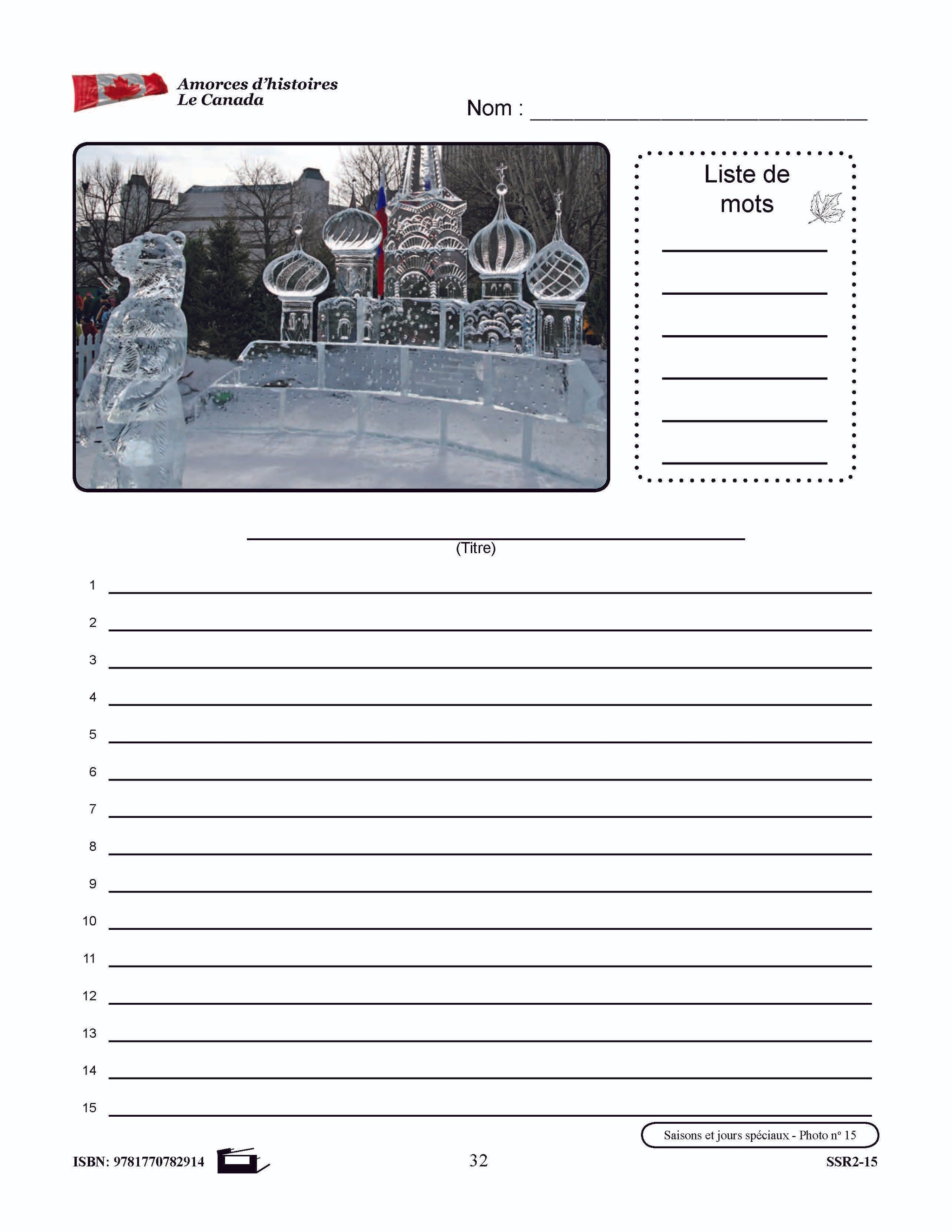 Amorces d'histoires le Canada 4e à 6e année