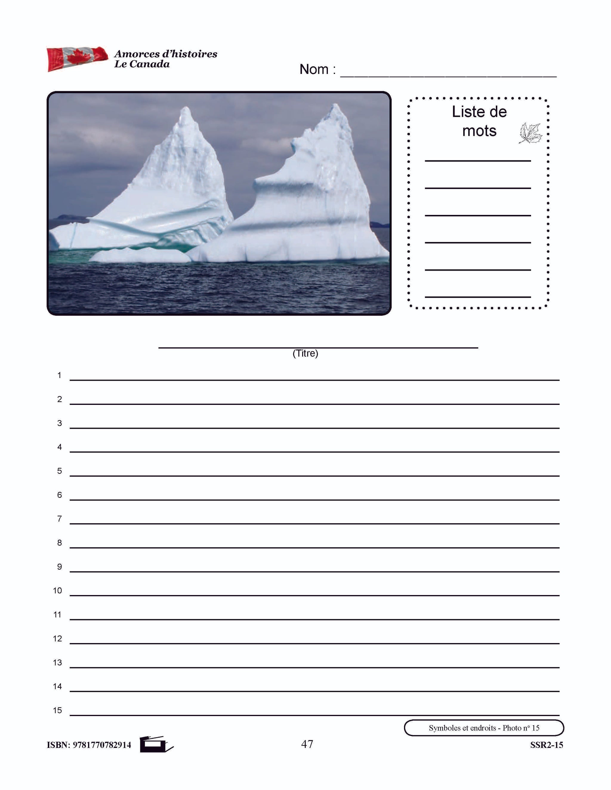 Amorces d'histoires le Canada 4e à 6e année