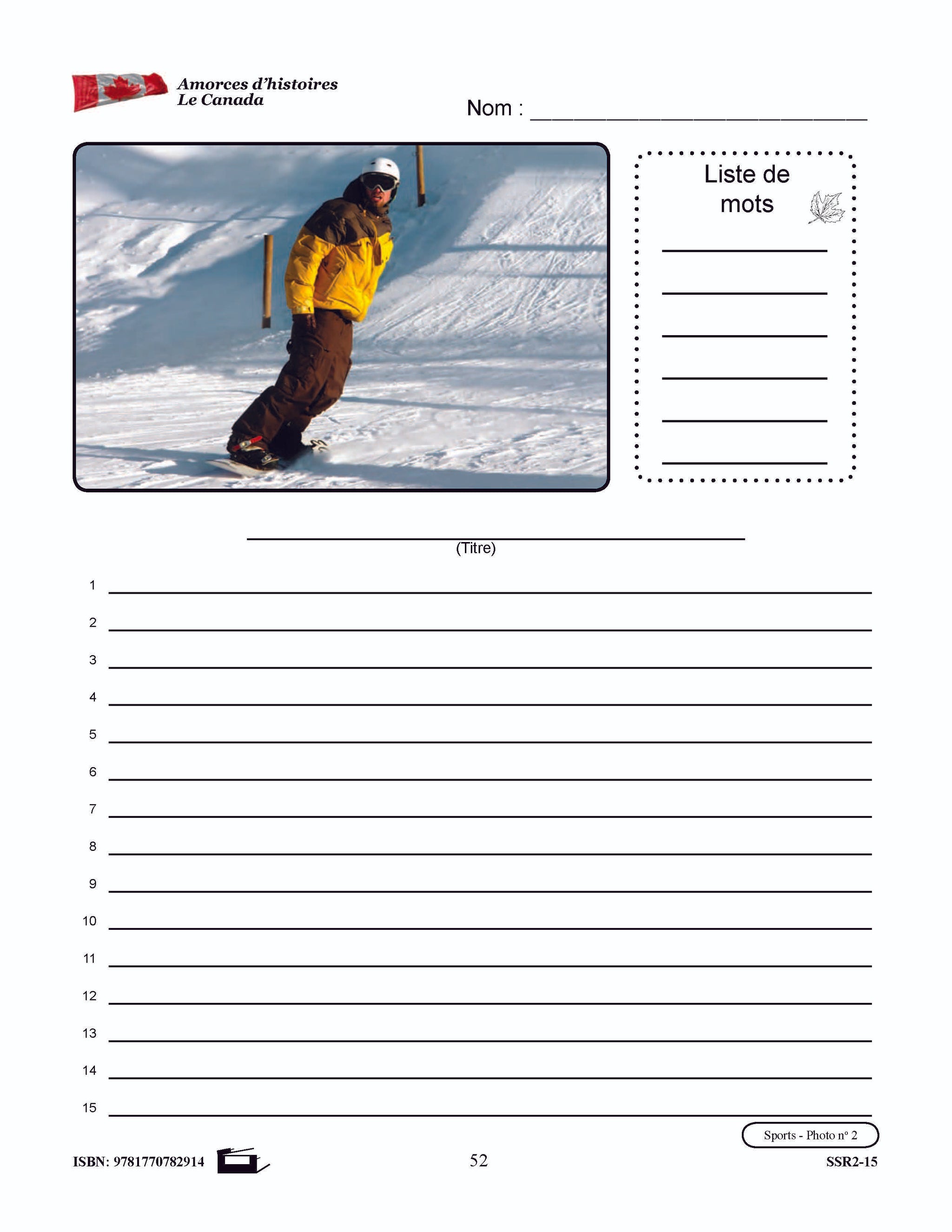 Amorces d'histoires le Canada 4e à 6e année