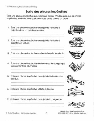 La rédaction de textes/Sentence Writing: A French and English Workbook Grades 1-3/1e à 3e année