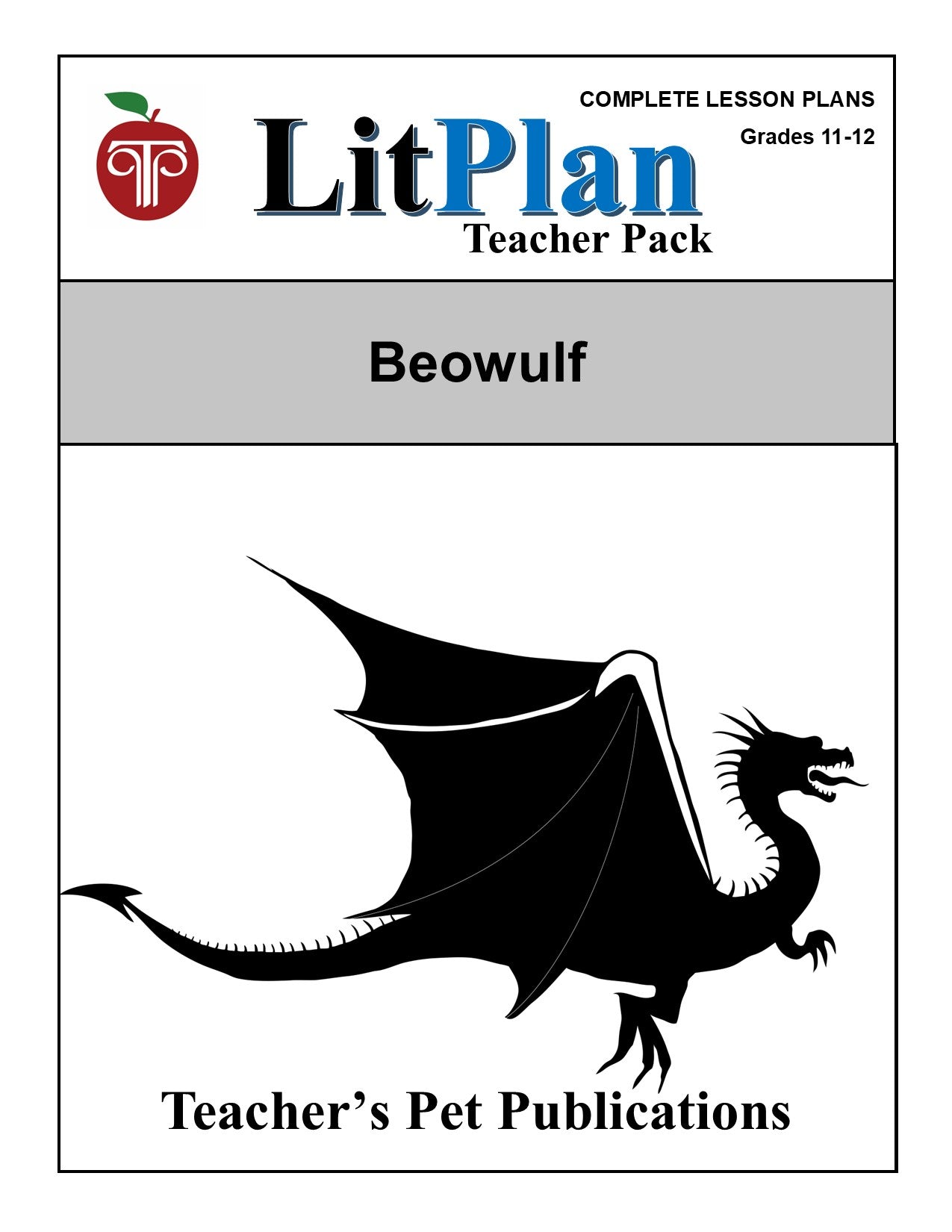 Beowulf: LitPlan Teacher Pack Grades 11-12