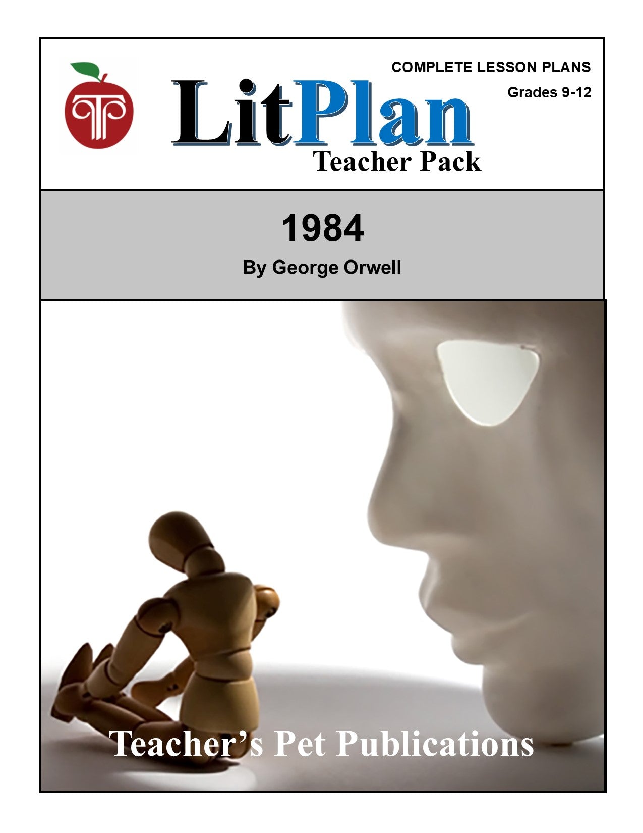 1984:  LitPlan Teacher Pack Grades 9-12
