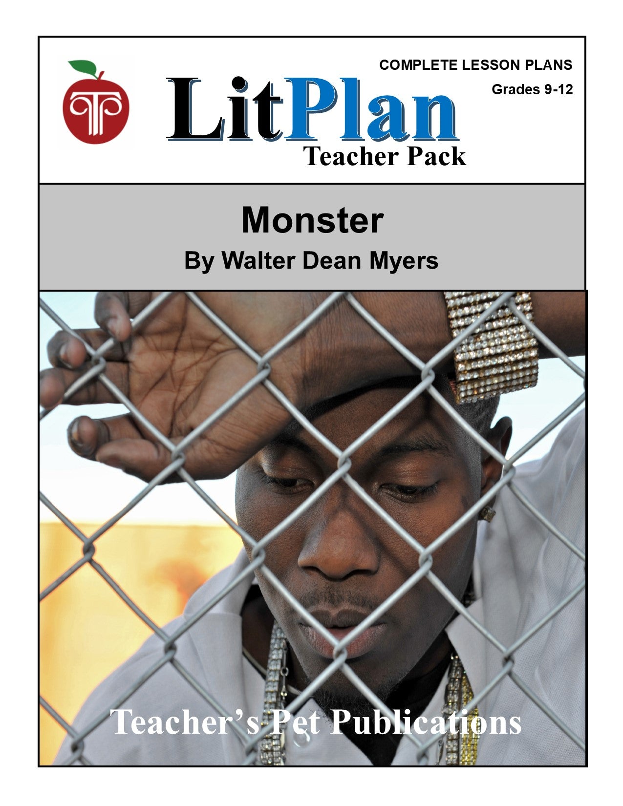 Monster: LitPlan Teacher Pack Grades 9-12
