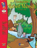 Reading with Robert Munsch Author Study Grades 1-3