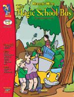 Reading with the Magic School Bus Author Study Grades 1-3