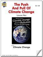 The Push and Pull of Climate Change Lesson Gr. 5-8