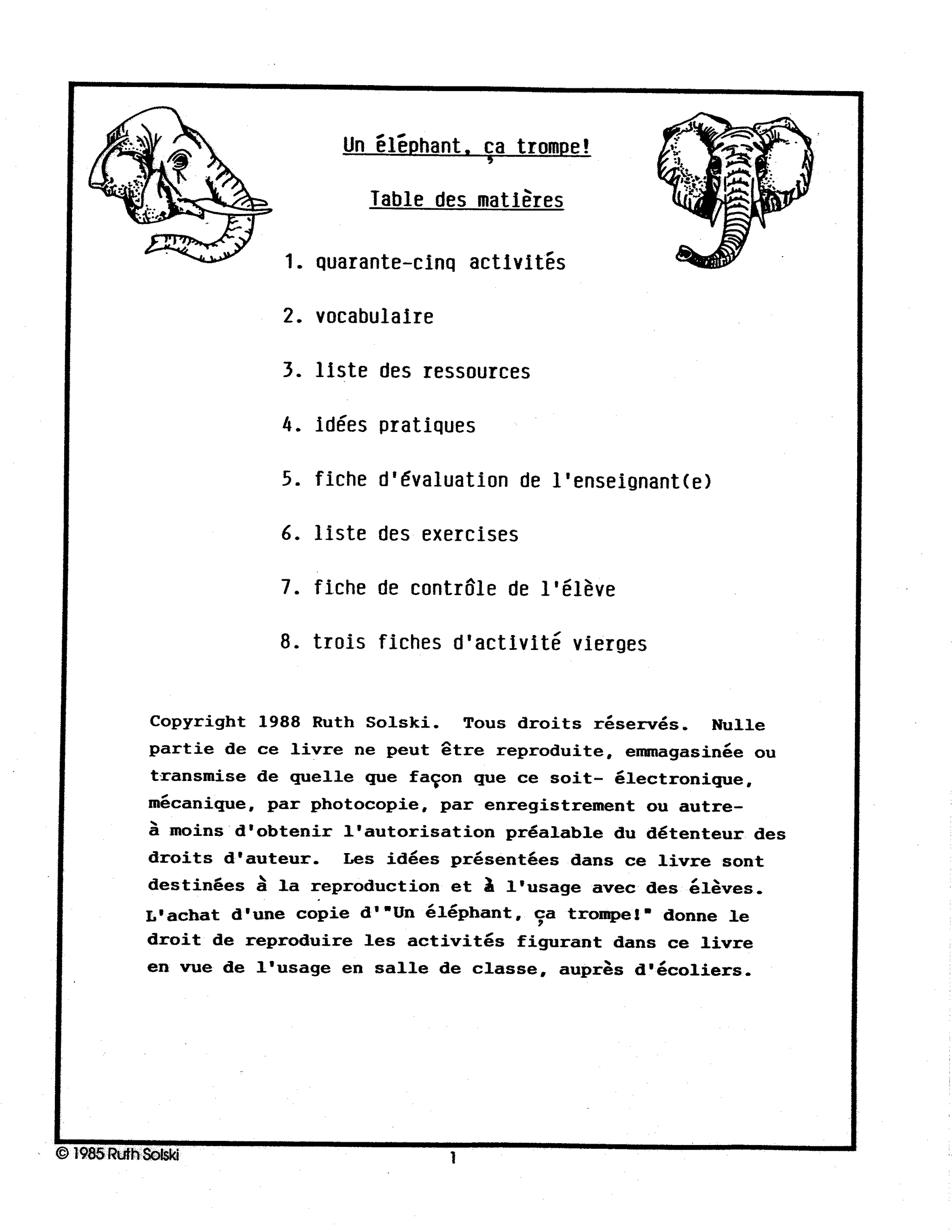 Un elephant, ca trompe! 4e à 5e année