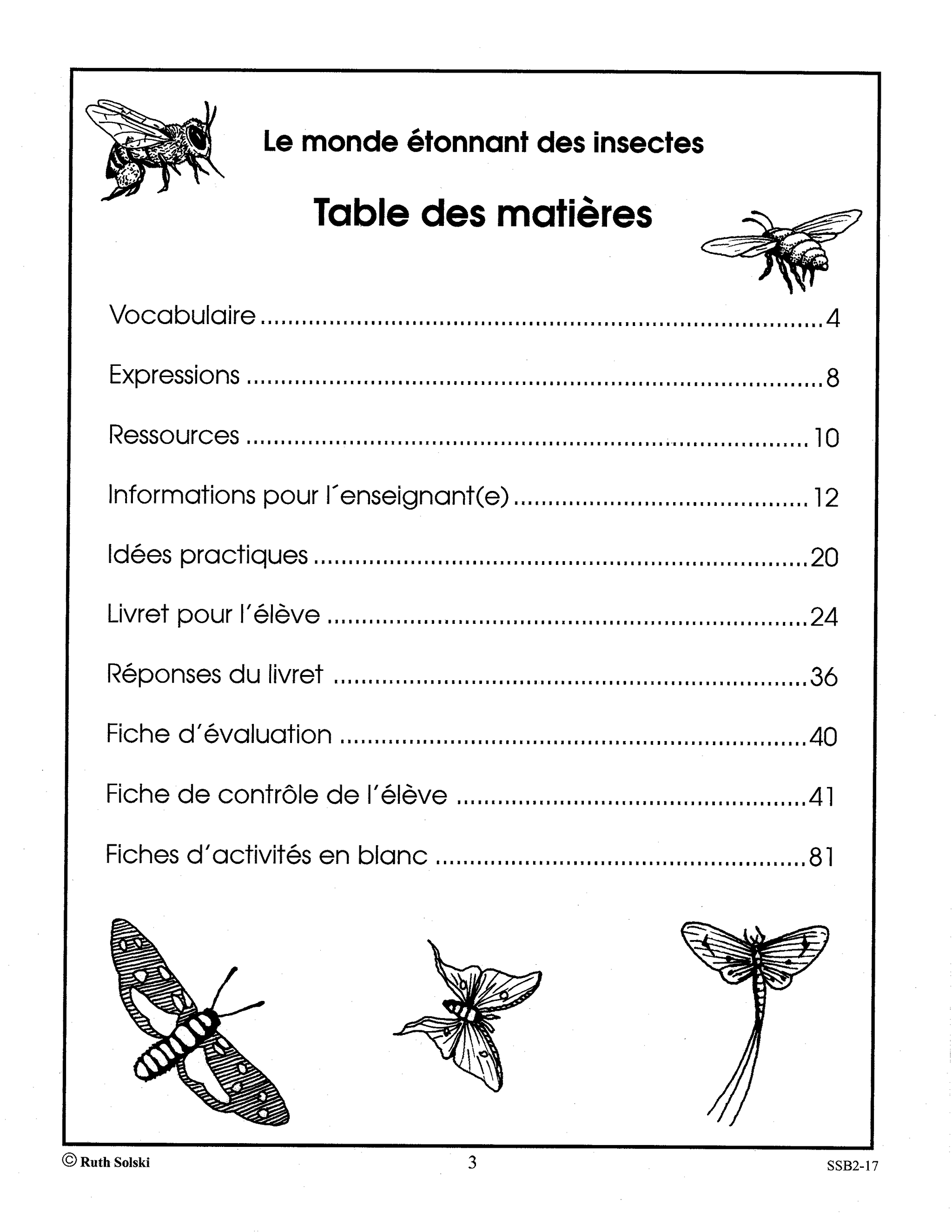 Le monde étonnant des insectes 4e à 6e année