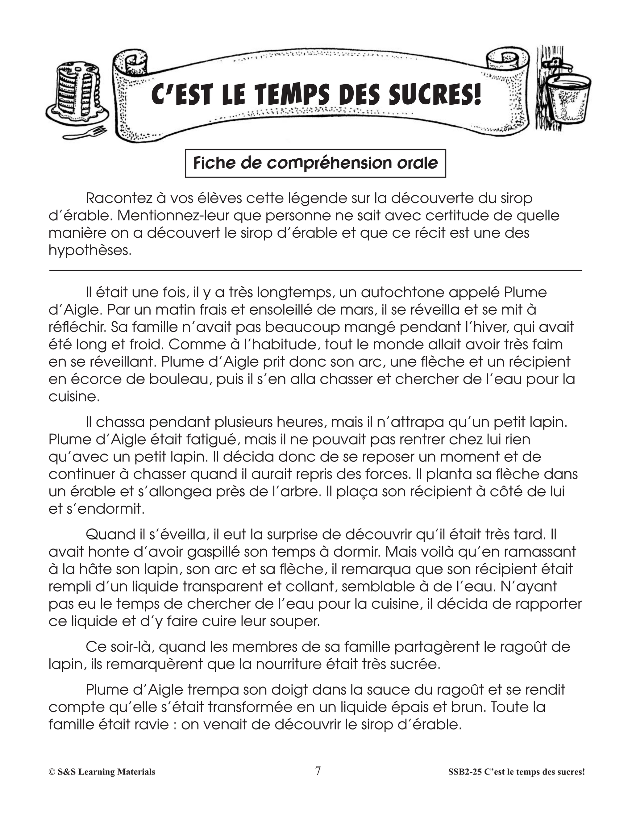 C'est le temps des sucres! 2e à 4e année