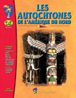 Les autochtones de l'Amérique du Nord 4e à 6e année