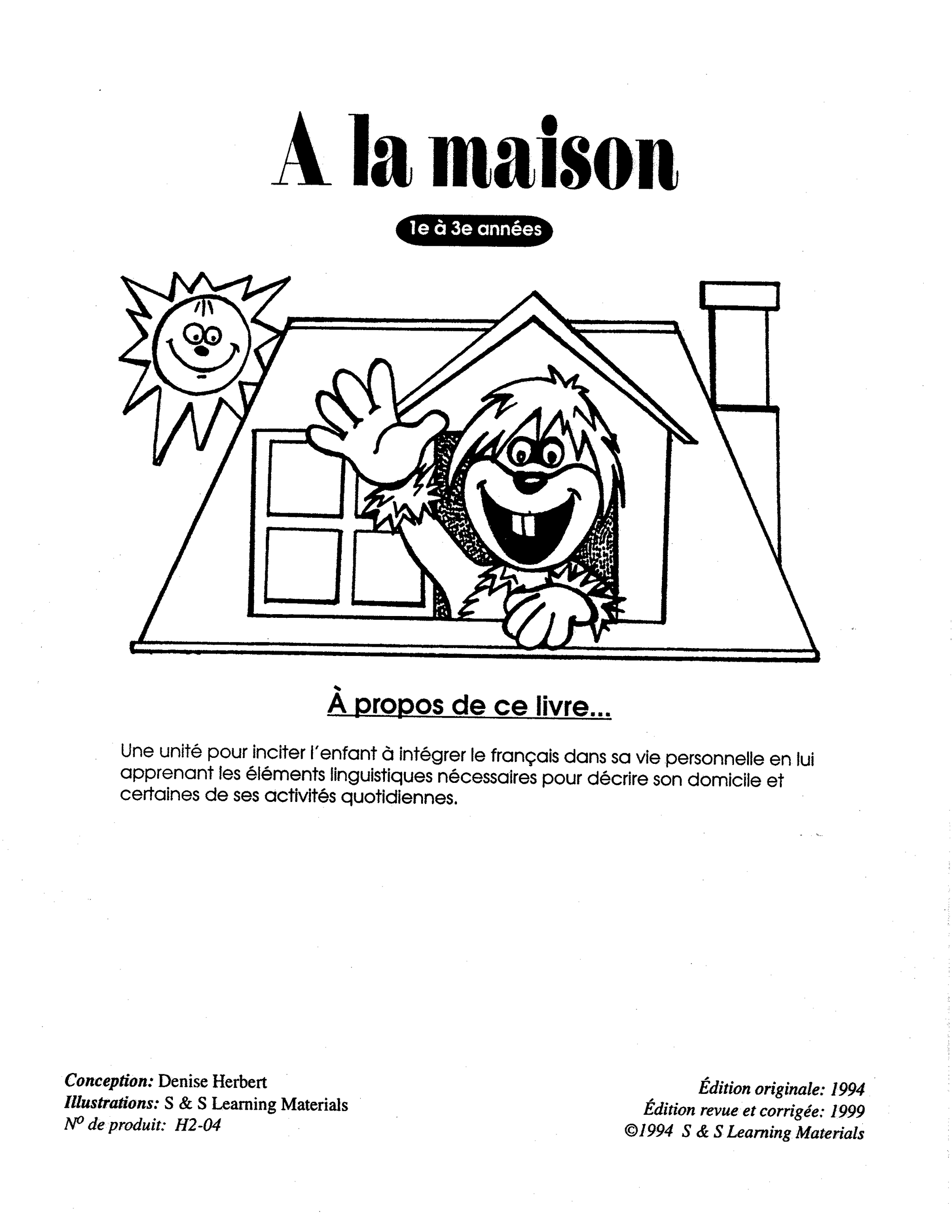 À la maison première année