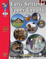 Early Settlers in Upper Canada Grades 2-4