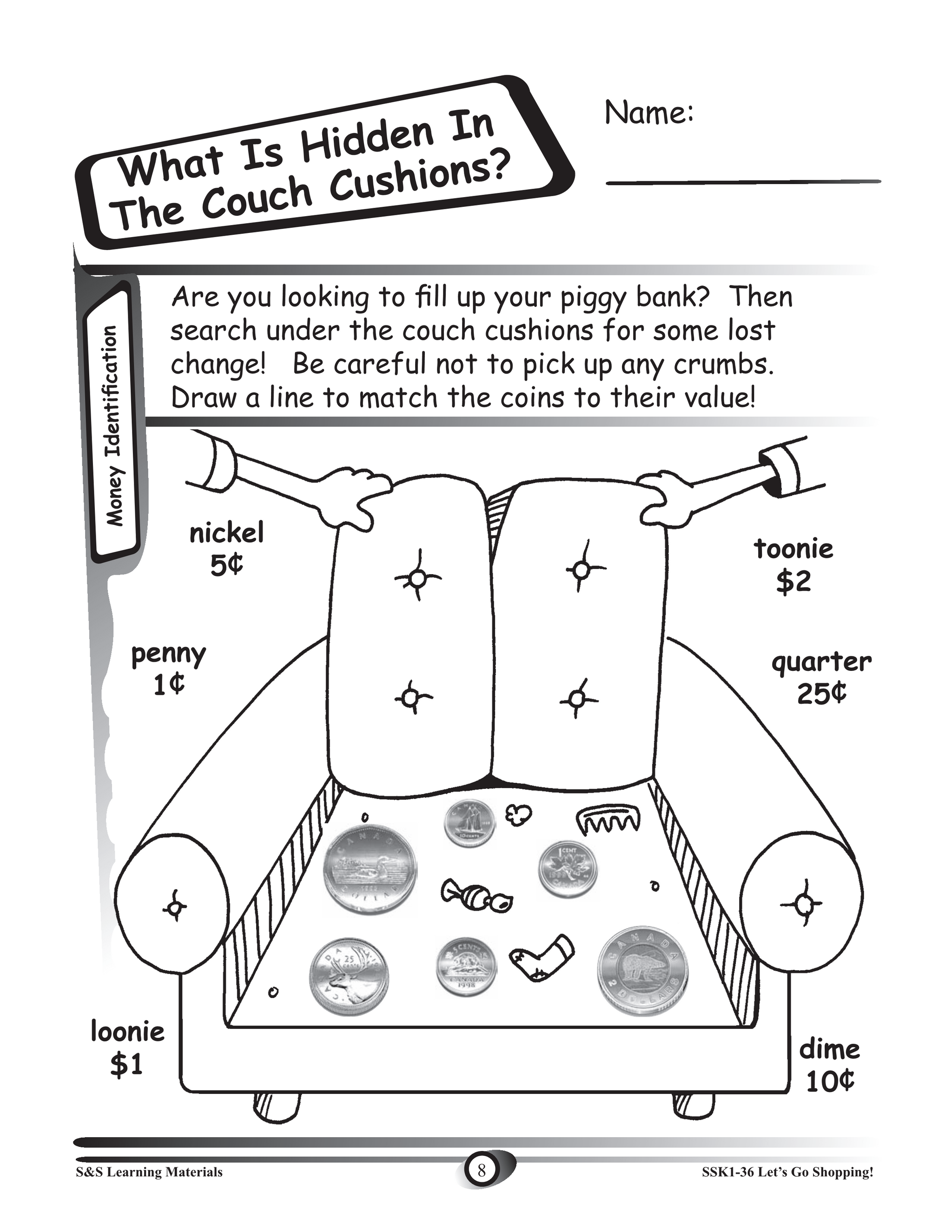 Let's Go Shopping with Canadian Money using real- life scenarios Grades K-3