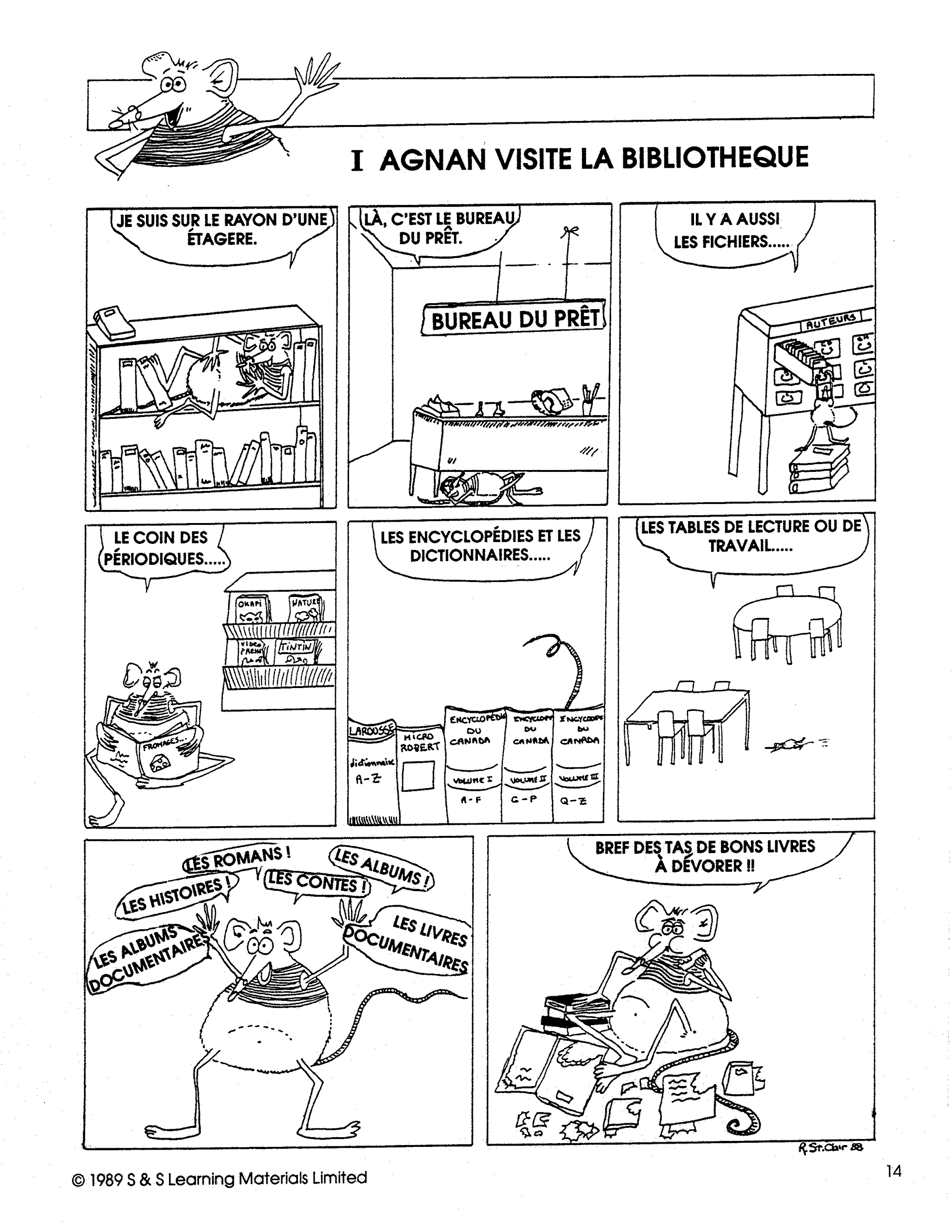 Agnan a la Bibliotheque 4e à 6e année