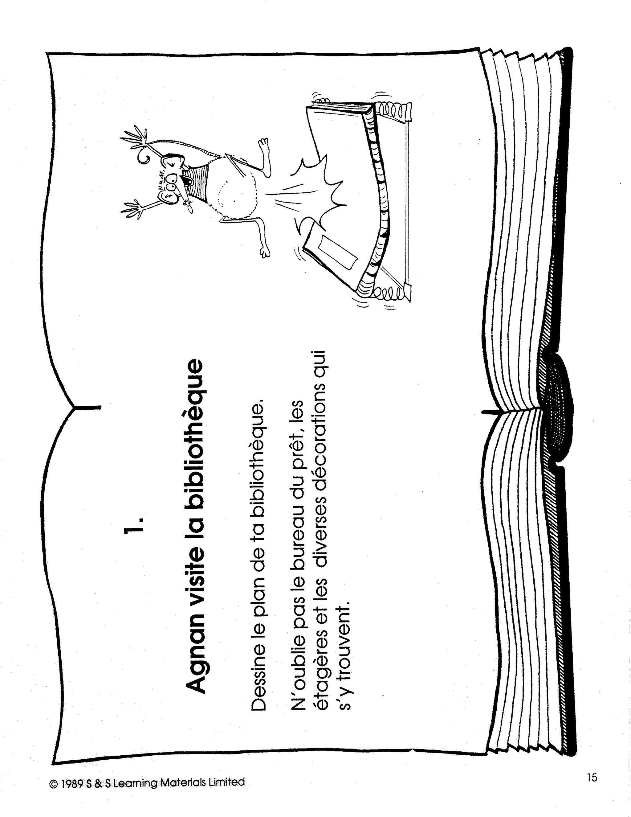 Agnan a la Bibliotheque 4e à 6e année
