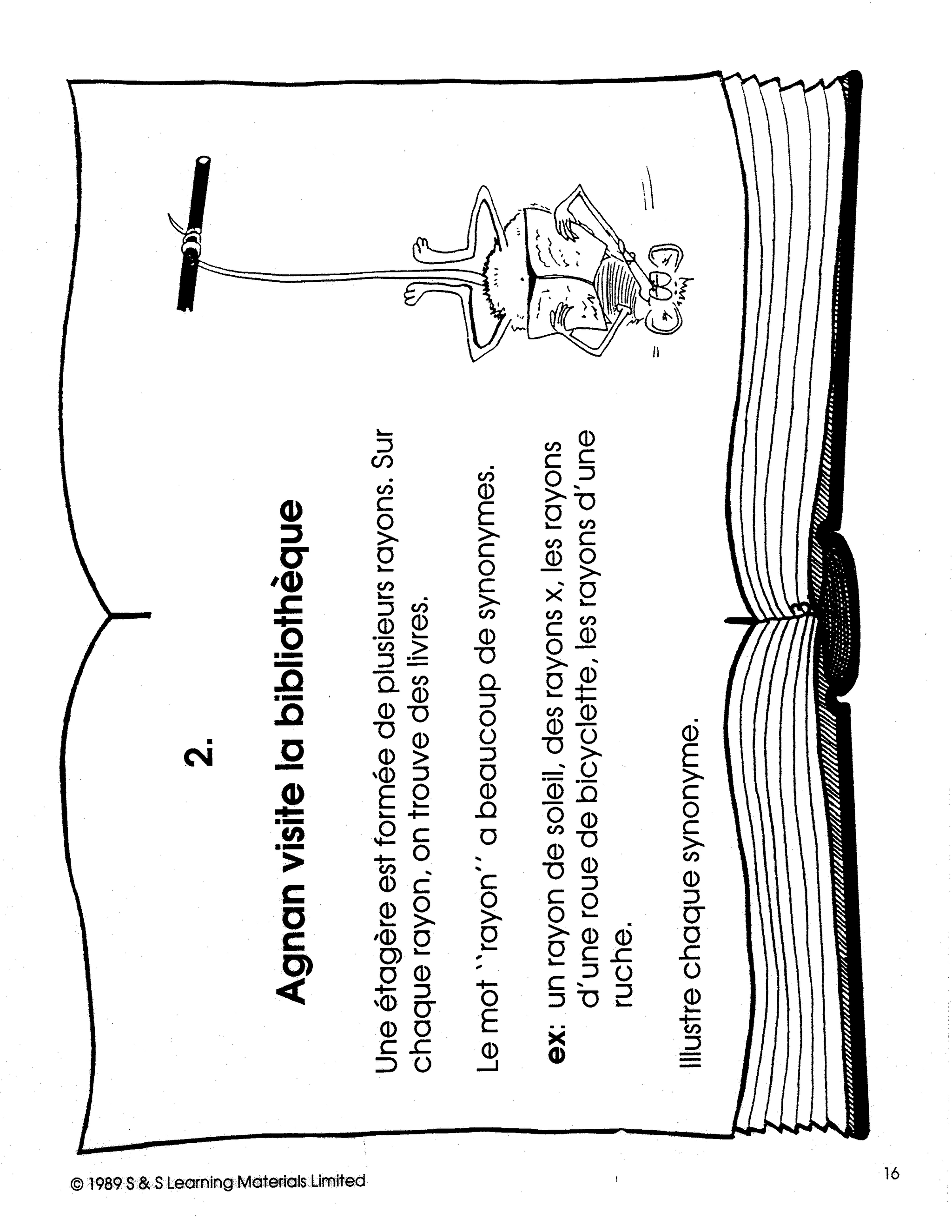 Agnan a la Bibliotheque 4e à 6e année