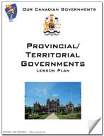 Canadian Government Lessons: Provincial/Territorial Governments Grades 5+