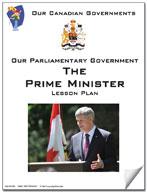 Canadian Government Lessons: The Prime Minister Grades 5+
