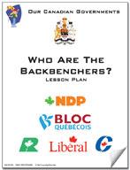 Canadian Government Lesson: Who are the Backbenchers? Grades 5+