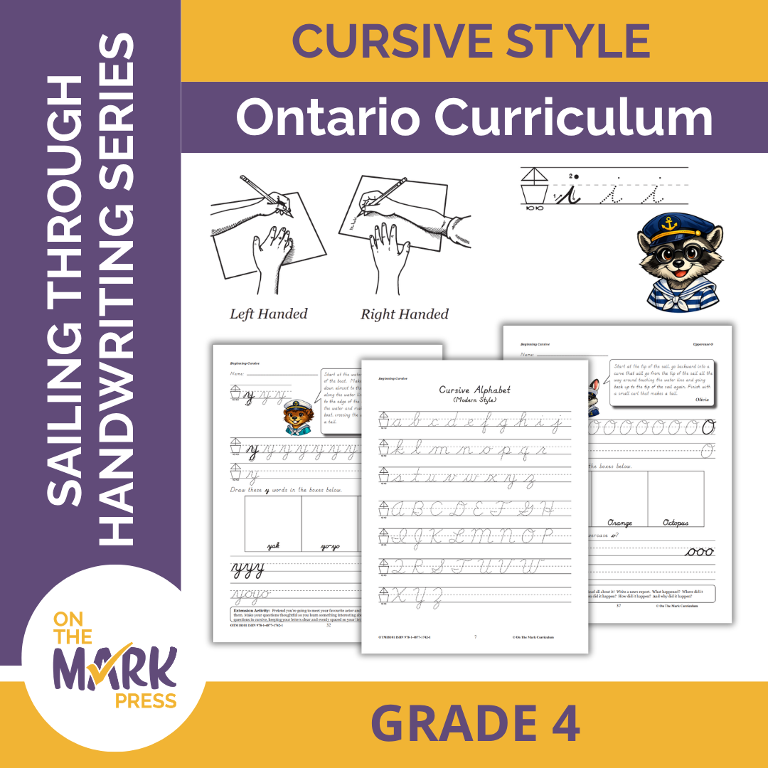Cursive Style Sailing through Handwriting Series Grade 4 Ontario Curriculum