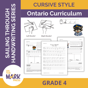 Cursive Style Sailing through Handwriting Series Grade 4 Ontario Curriculum