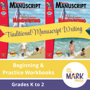 Traditional Manuscript: Beginning and Practice Big Book Grades PreK-2