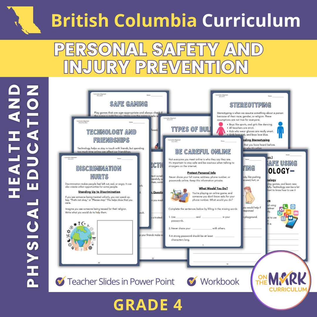 Personal Safety and Injury Prevention British Columbia Grade 4 Curriculum - Workbook & Slides!