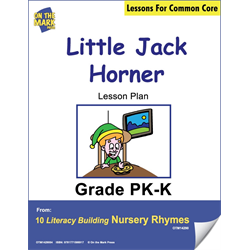 Little Jack Horner Literacy Building Aligned To Common Core PK-K