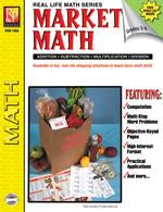 Real Life Math Series: Market Math for Beginners Gr. 3-6