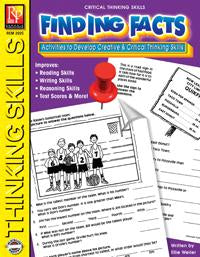 Critical Thinking Skills: Finding Facts Gr. 2-6, R.L.3-4