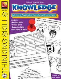 Critical Thinking Skills: Knowledge Gr. 2-6, R.L.3-4