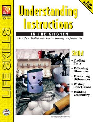 Understanding Instructions: In the Kitchen Gr. 4-8, R.L. 3-4
