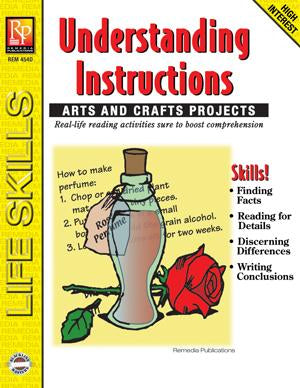 Understanding Instructions: Arts & Crafts Projects Gr.4-8, R.L. 3-4