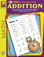 Easy Timed Math Drills: Addition Gr. 1-3