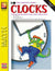 Time Concepts Series: Clocks Gr. 1-3